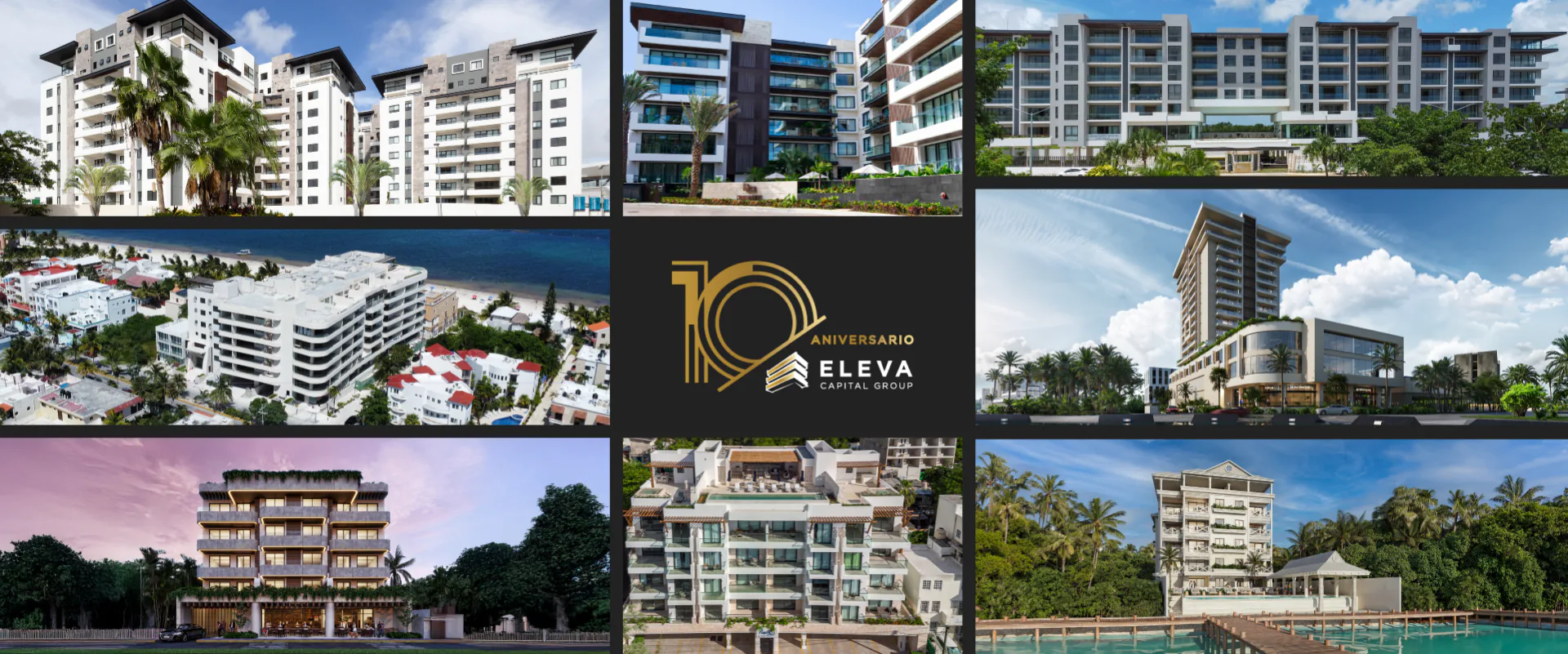 Mosaico de nueve desarrollos inmobiliarios de Eleva Capital Group con el logotipo del 10 aniversario al centro
